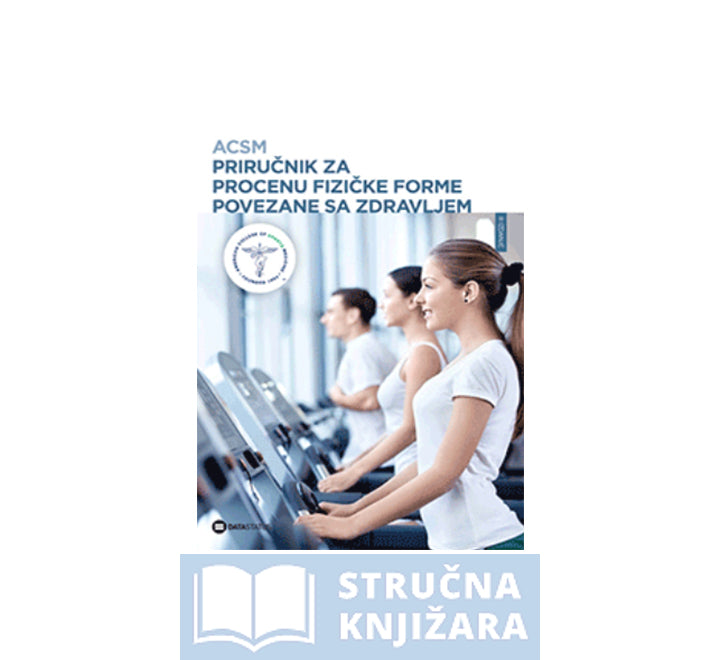ACSM Priručnik za procenu fizičke forme povezane sa zdravljem