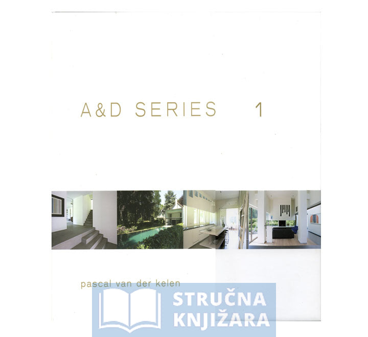 A&D SERIES 1: PASCAL VAN DER KELEN