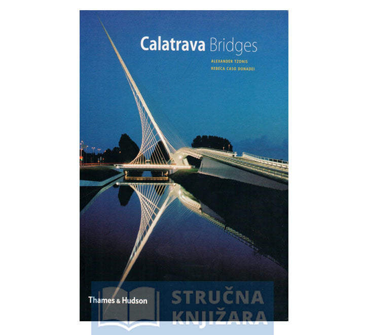 Calatrava Bridges - Rebeca Caso Donadei