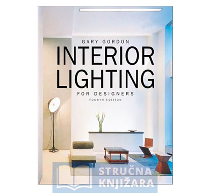 Interior Lighting for Designers, 4th Edition