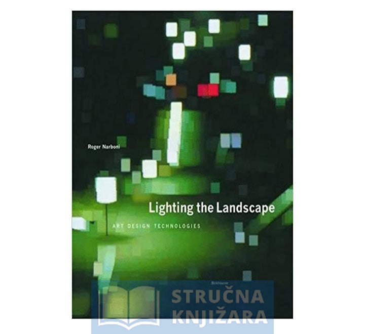 Lighting the Landscape