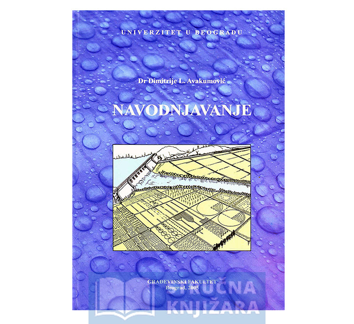 Navodnjavanje - Dimitrije L. Avakumović
