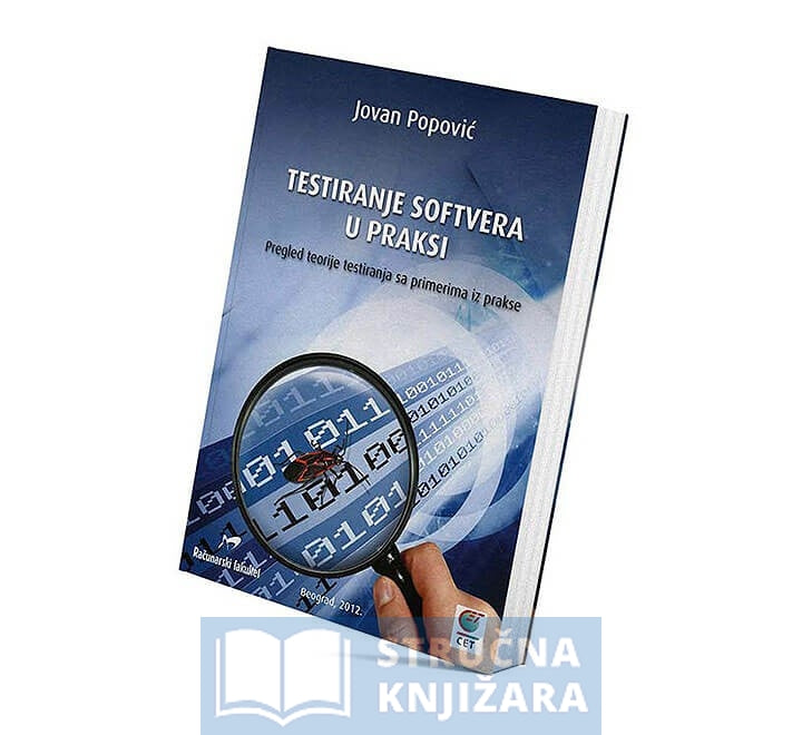 Testiranje softvera u praksi - Jovan Popović