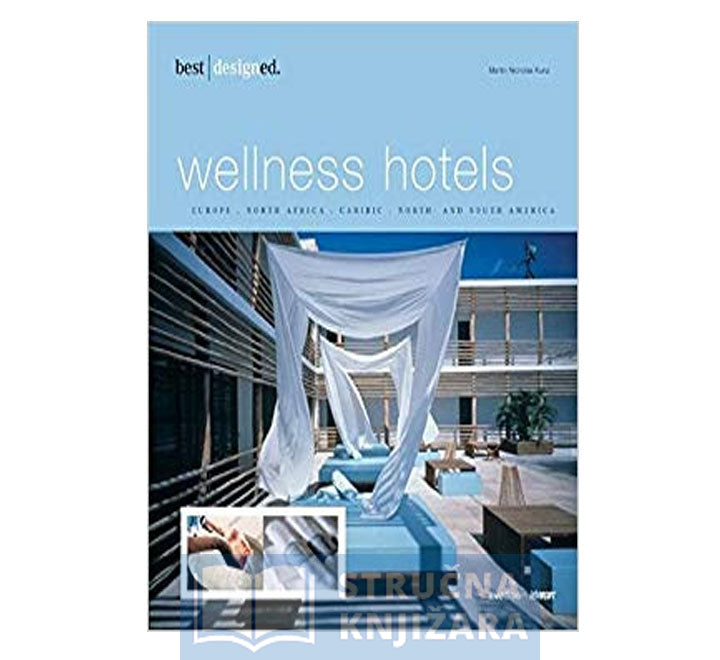 best designed wellness hotels II North and South America, Caribi