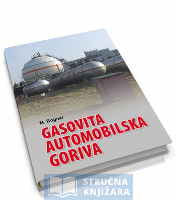 Gasovita Automobilska Goriva - Martin Bogner