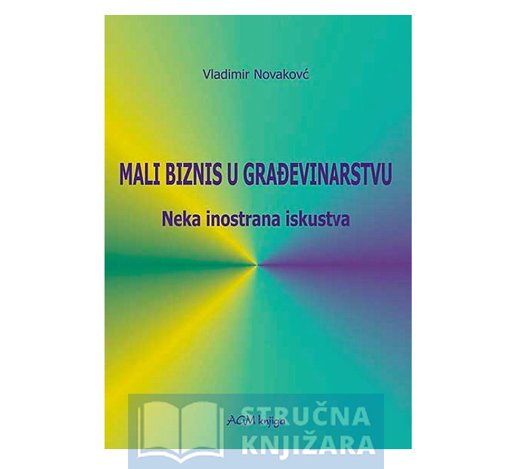 Organizacija građenja - dr. Mladen Radujković