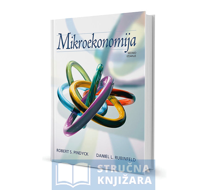 MIKROEKONOMIJA 7. izdanje - Robert S. Pindyck, Daniel L. Rubinfeld