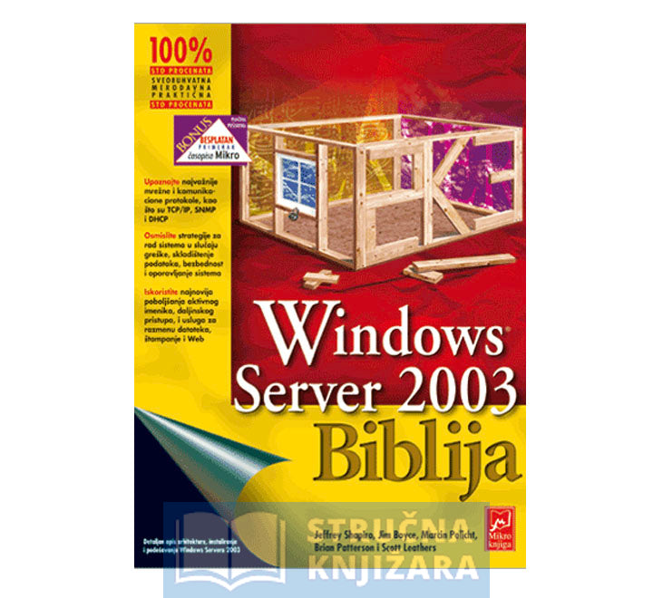 Windows Server 2003 Biblija - Jeffrey Shapiro, Jim Boyce, Martin Policht