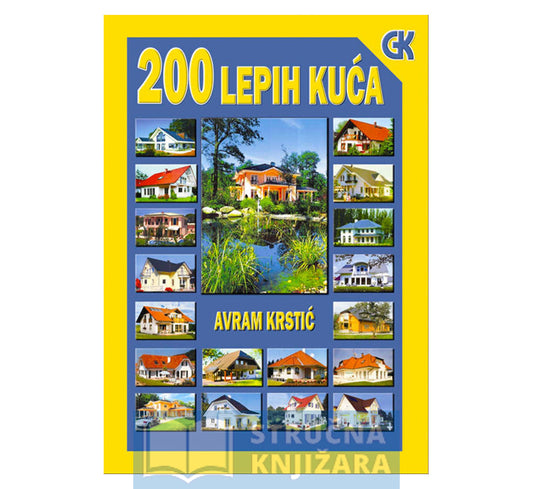 200 Lepih kuća - Avram Krstić