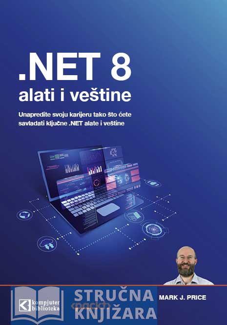 .NET 8 alati i veštine - Mark J. Price