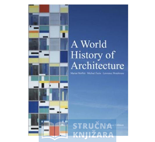 A World History of Architecture (Second Edition)