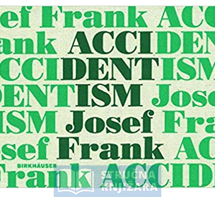 Accidentism - Josef Frank