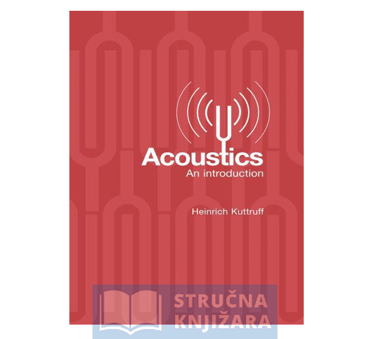 Acoustics: An Introduction