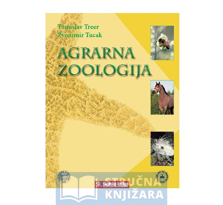 Agrarna zoologija - Tomislav Treer, Zvonimir Tucak