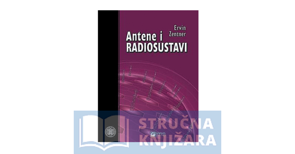 Antene i radiosustavi - Ervin Zentner