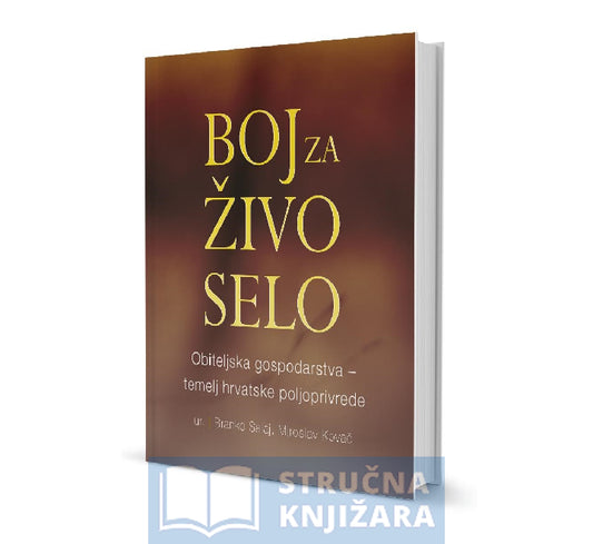 Boj za živo selo - Branko Salaj i Miroslav Kovač