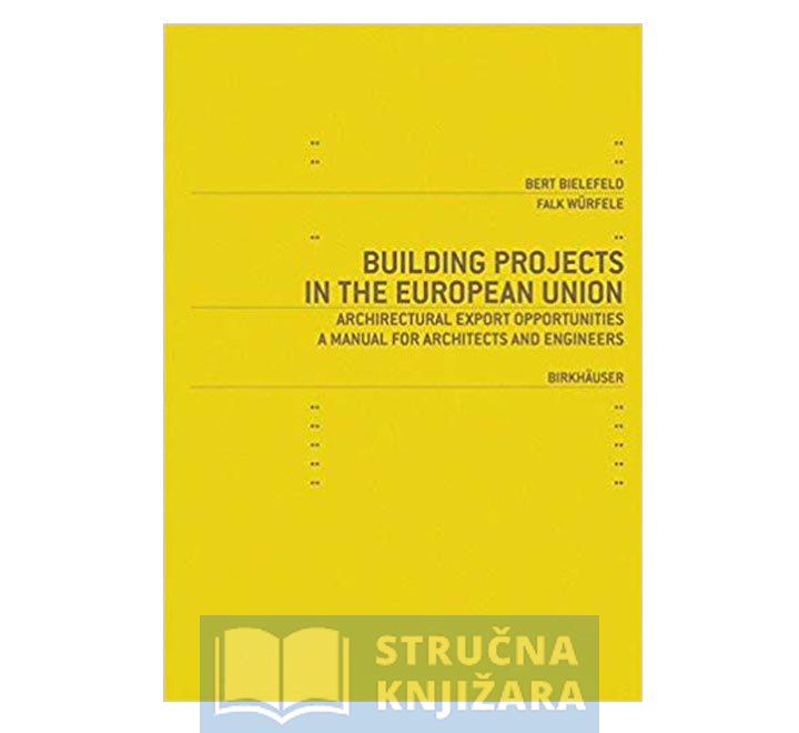 Building Projects in the European Union