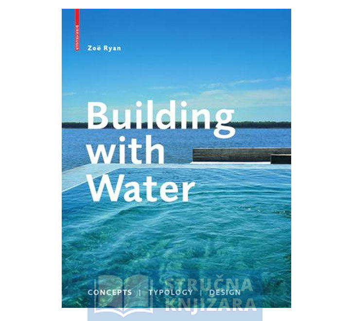 Building with Water