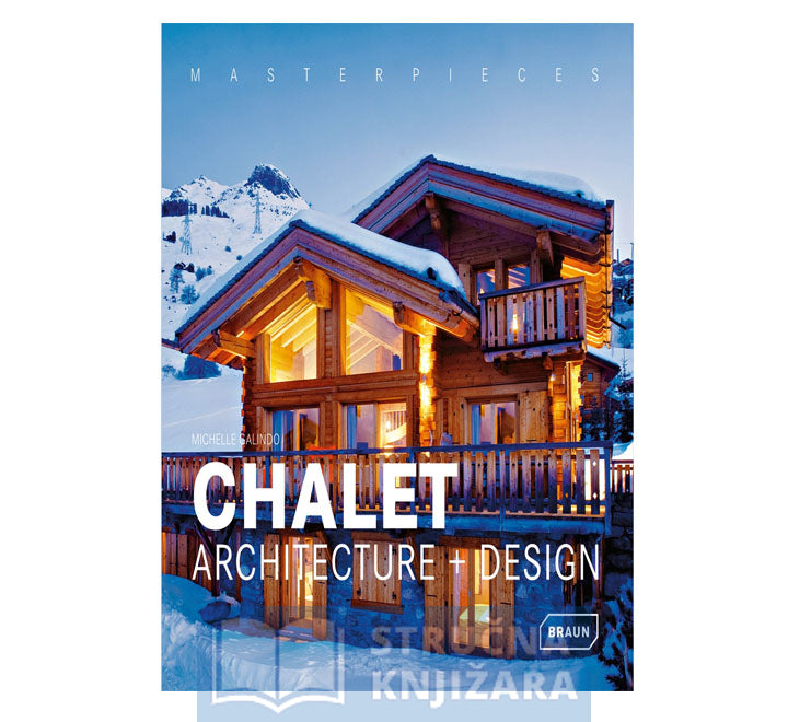 Chalet Architecture + Design