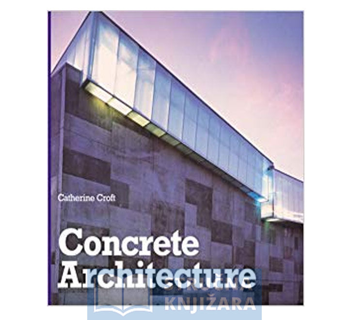 Concrete Architecture