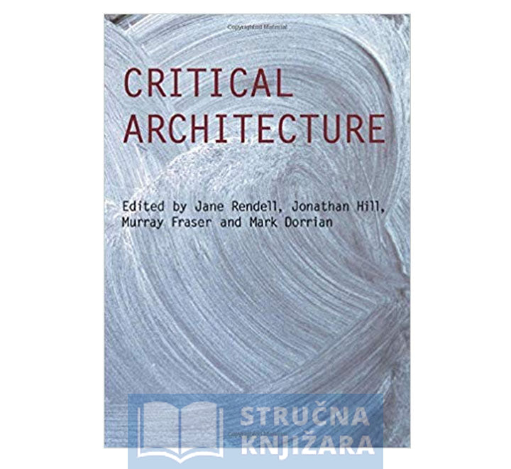 Critical Architecture