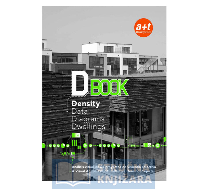 D BOOK - DENSITY, DATA, DIAGRAMS, DWELLINGS