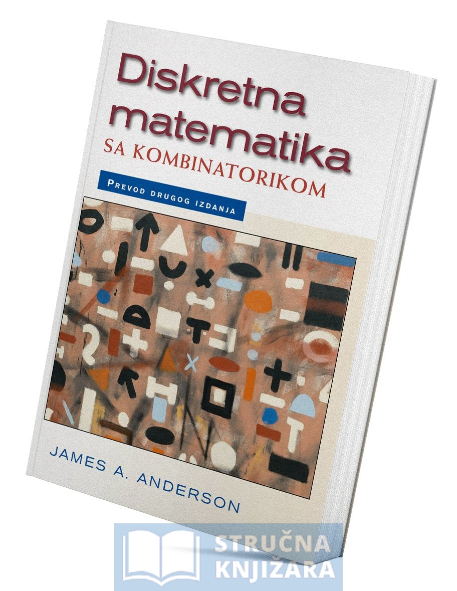 Diskretna matematika sa kombinatorikom 1-2 - James A. Anderson