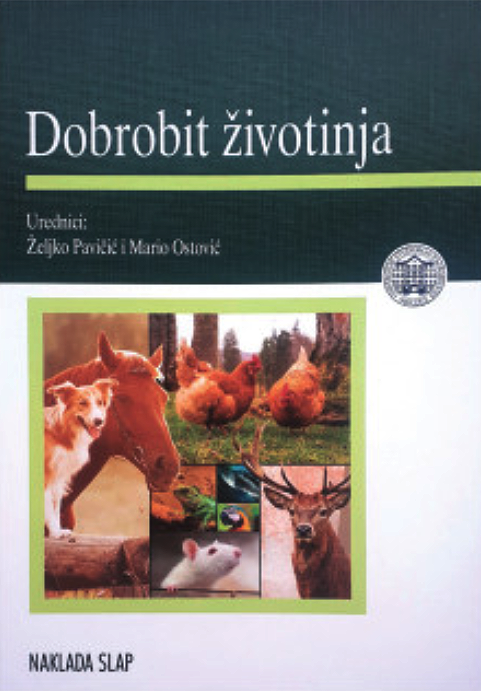 Dobrobit životinja - Željko Pavičić, Mario Ostović