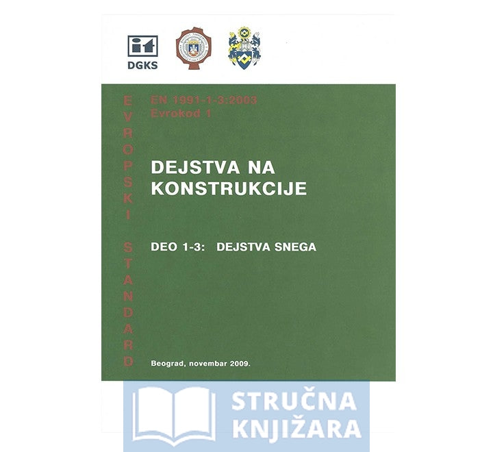 Eurokod 1 - Dejstva na konstrukcije dio 1-3