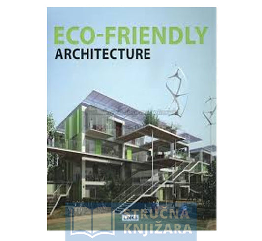 Eco-Friendly Architecture