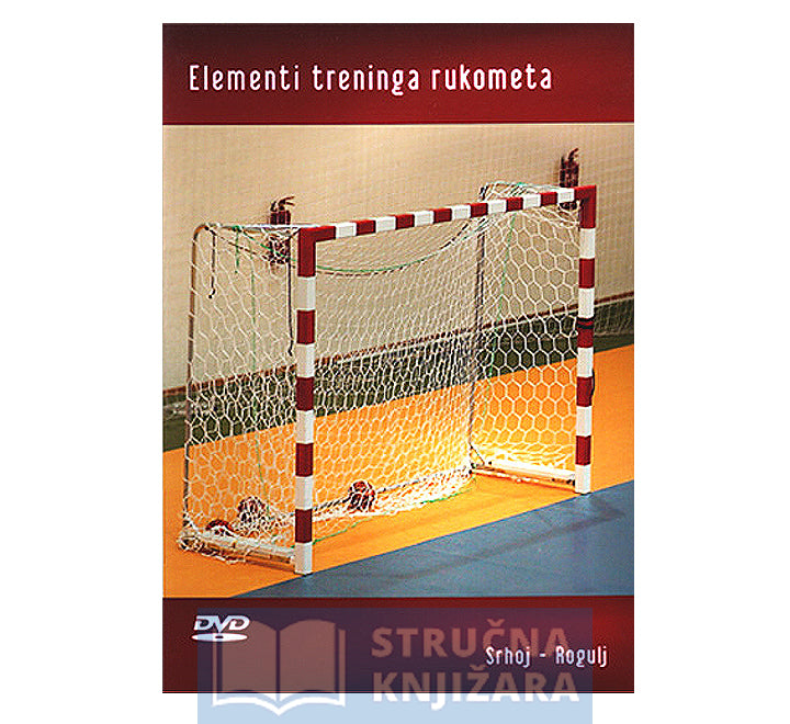 Elementi treninga rukometa - DVD - Nenad Rogulj, Vatromir Srhoj
