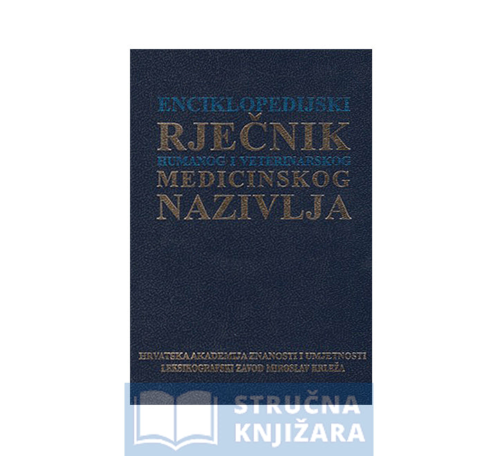 Enciklopedijski rječnik humanog i veterinarskog medicinskog nazivlja