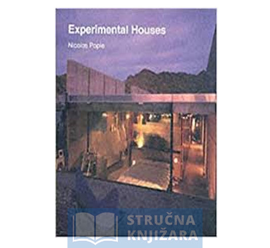 Experimental Houses