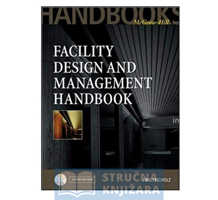 Facility Design and Management Handbook