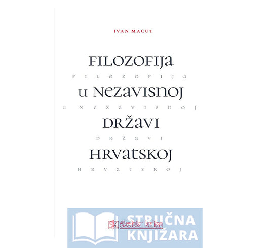 Filozofija u Nezavisnoj Državi Hrvatskoj - Ivan Macut