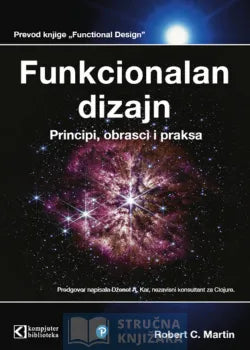 Funkcionalan dizajn, principi, obrasci i praksa – Robert C. Martin