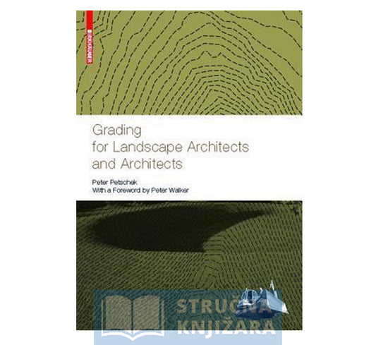 Grading for Landscape Architects and Architects