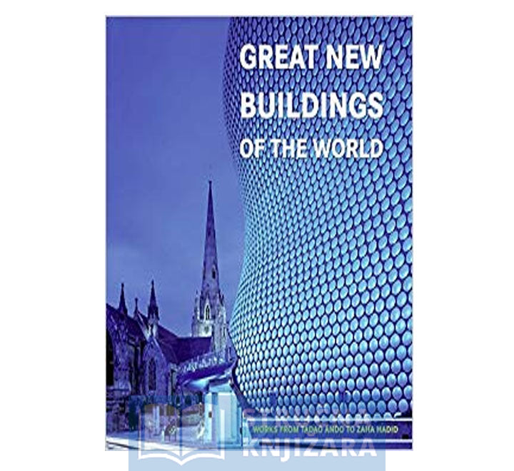 Great New Buildings of the World