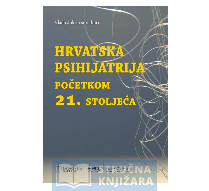 Hrvatska psihijatrija početkom 21. stoljeća - Vlado Jukić i suradnici