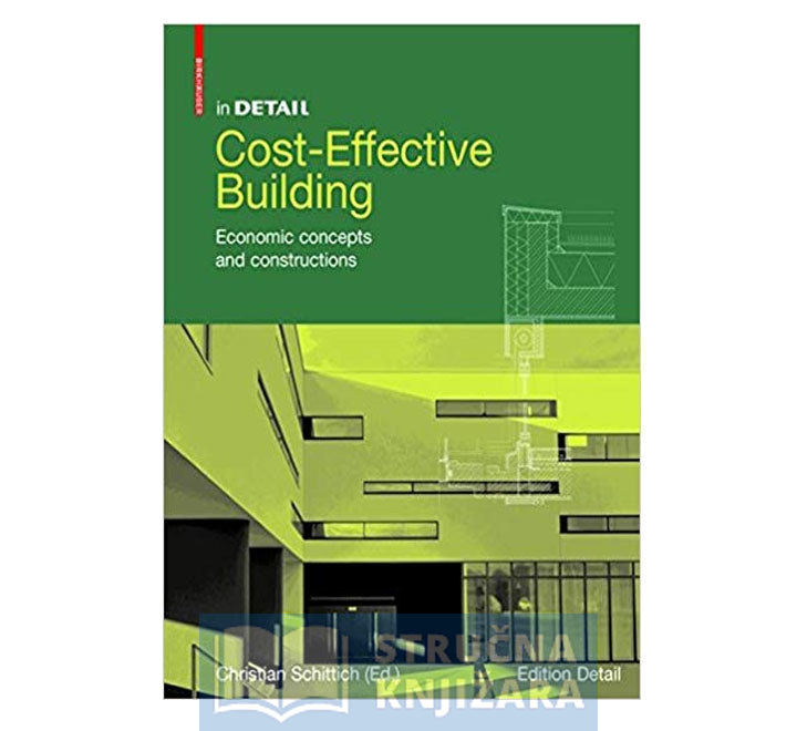 In Detail: Cost-Effective Building