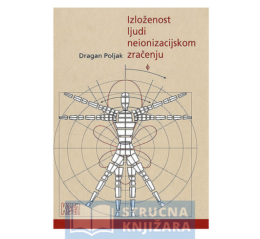 Izloženost ljudi neionizacijskom zračenju - Dragan Poljak