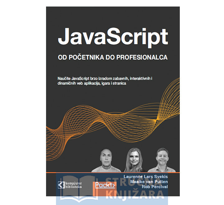 JavaScript od početnika do profesionalca - Laurence Lars Svekis