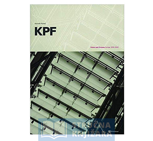 KPF, Vision and Process