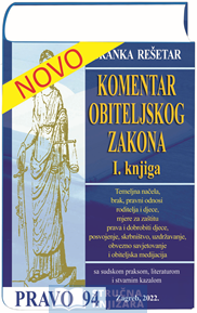 KOMENTAR OBITELJSKOG ZAKONA I. knjiga  (Članci 1. do 344.) - Branka Rešetar