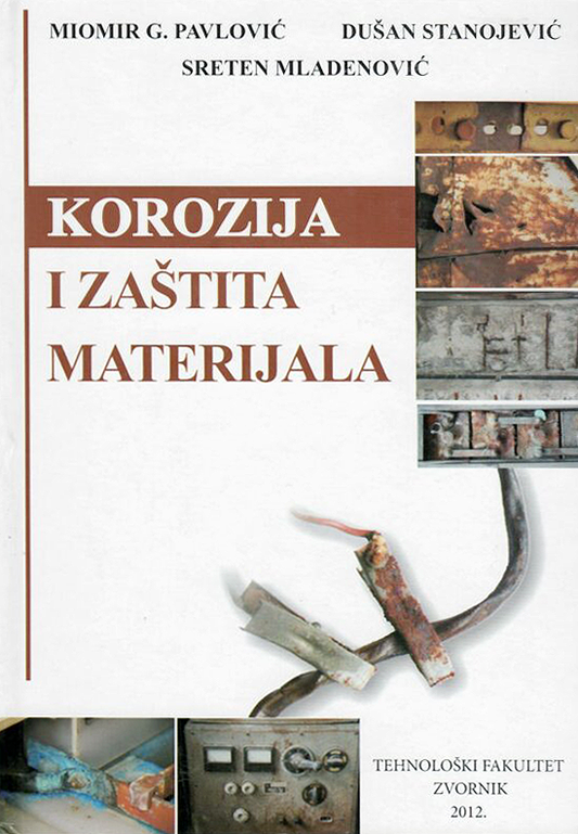 Korozija i zaštita materijala - M.Pavlović, D.Stanojević, S.Mladenović
