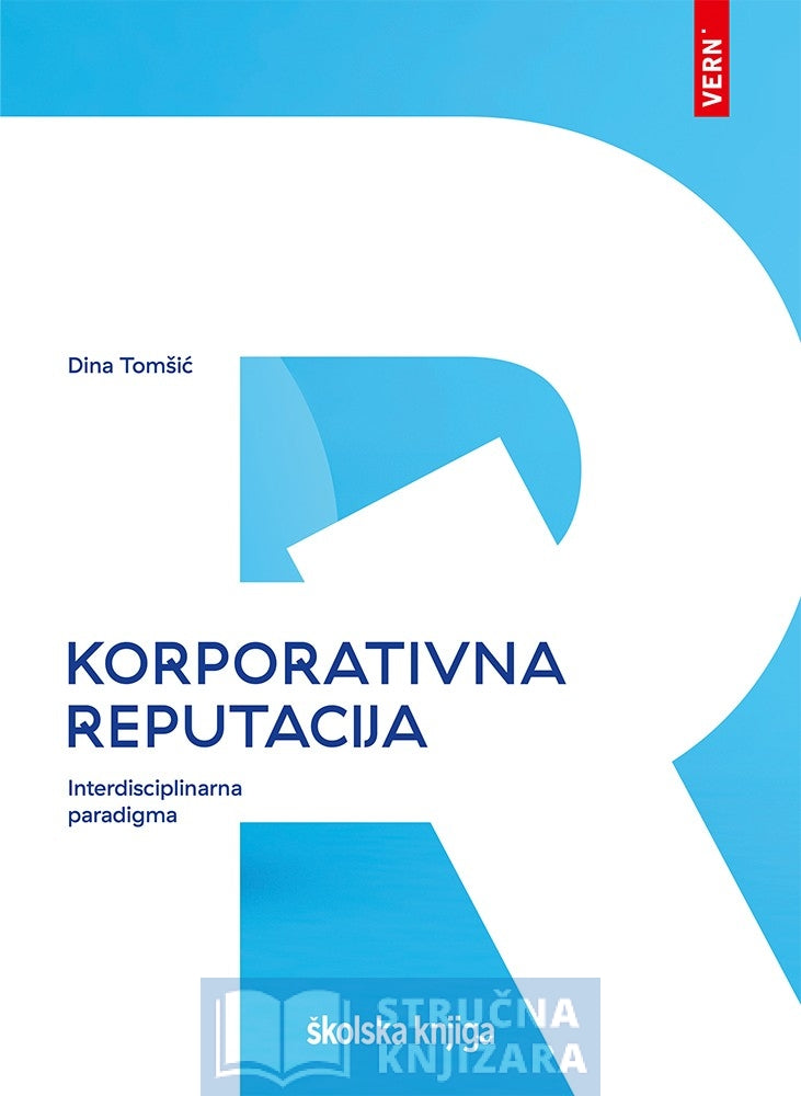 Korporativna reputacija - interdisciplinarna paradigma - Dina Tomšić