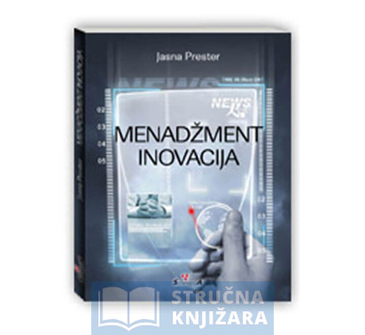 Menadžment inovacija - Jasna Prester