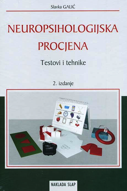 Neuropsihologijska procjena - Slavka Galić