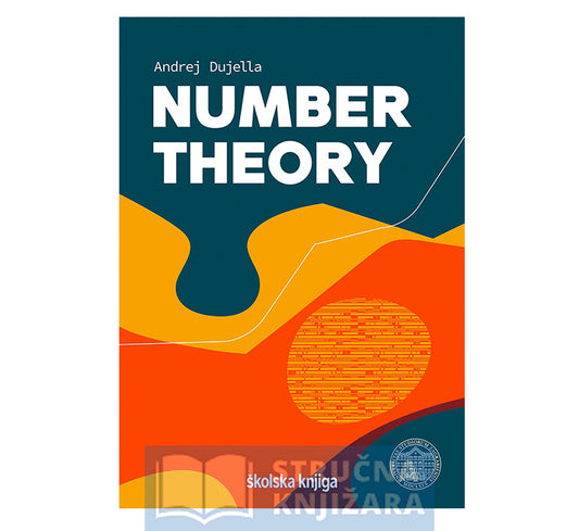 Number theory - Andrej Dujella