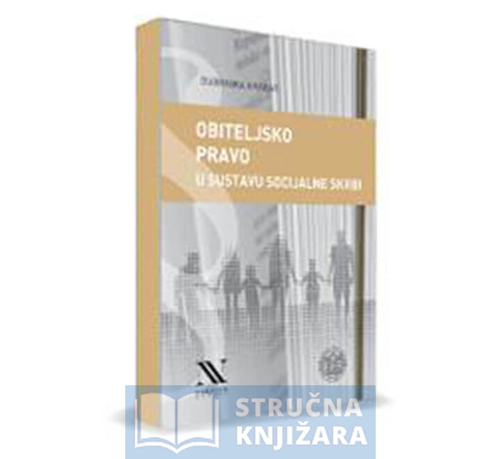 Obiteljsko pravo u sustavu socijalne skrbi - Dubravka Hrabar